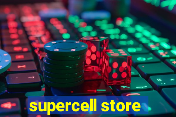 supercell store